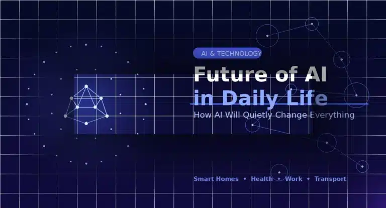 What Is the Future of AI in Daily Life